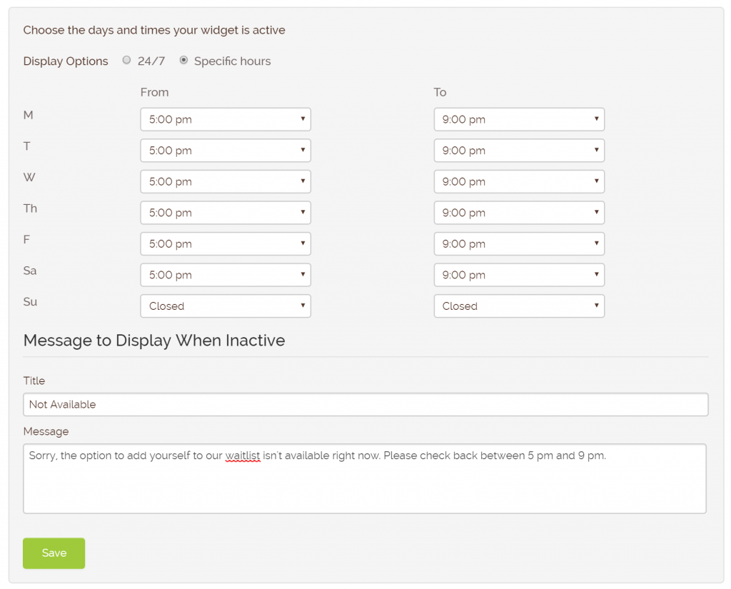 Set times the Waitlist Me add yourself widget takes requests | Waitlist Me